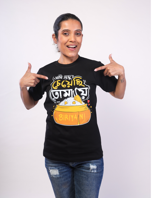 Ami Shudhu Cheyechi Tomay Biryani Bengali Graphic T-Shirt
